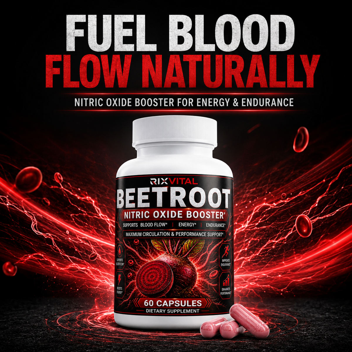 Beetroot supplement bottle with red and black background, text 'Fuel Blood Flow Naturally'.